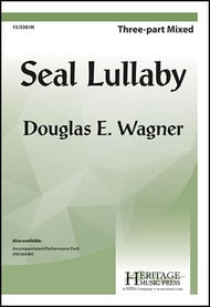 Seal Lullaby Three-Part Mixed choral sheet music cover Thumbnail